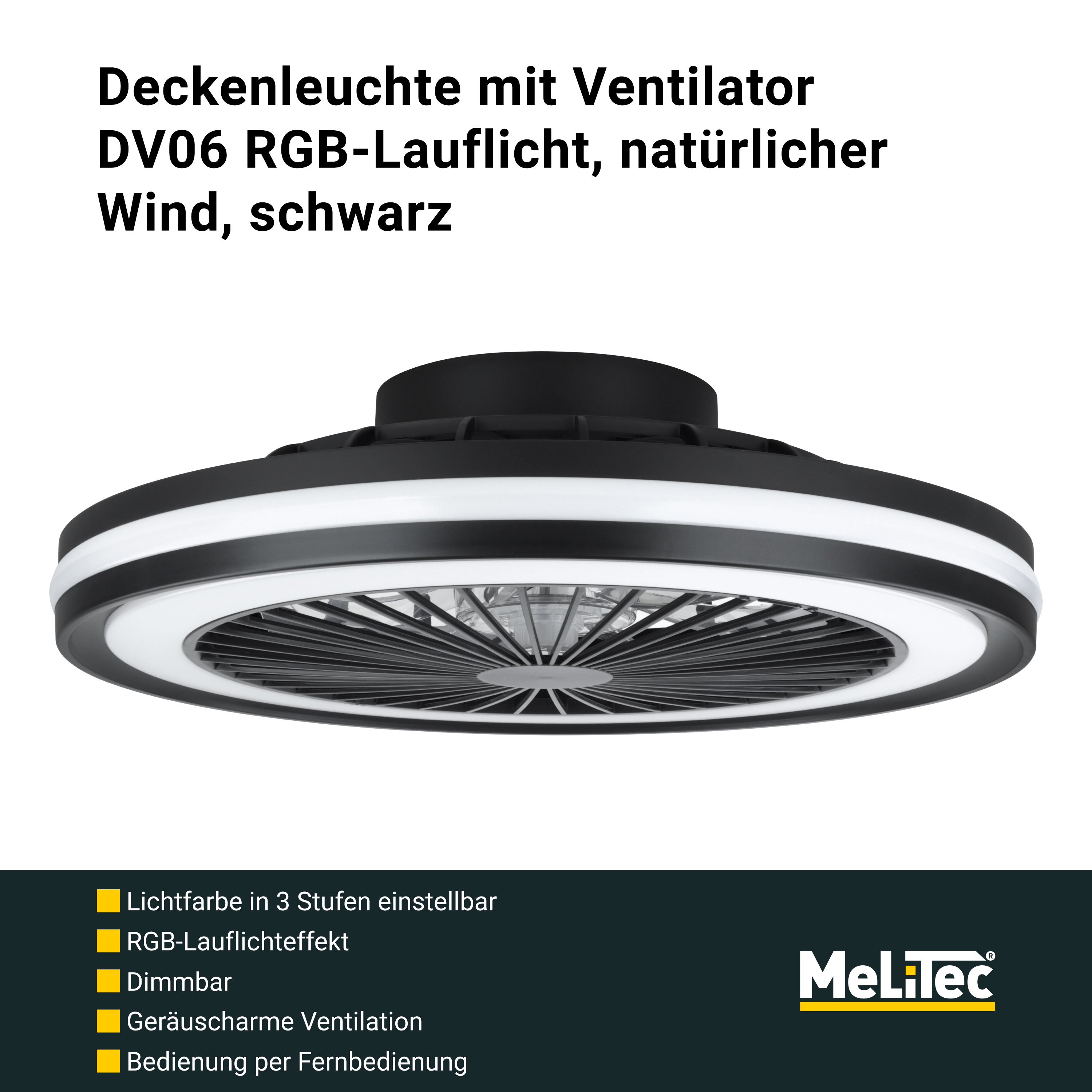 MeLiTec Deckenleuchte mit Ventilator, Deckenlampe mit Ventilator, dimmbar, RGB-Lauflicht, natürlicher Wind, Timer und Nachtlicht, Fernbedienung, schwarz, DV06